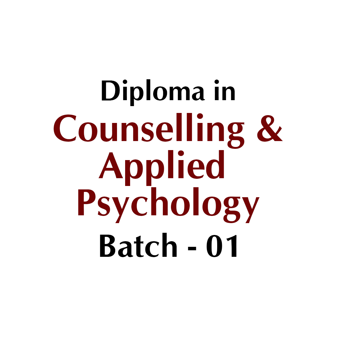 Diploma in Counselling & Applied Psychology – Batch 1